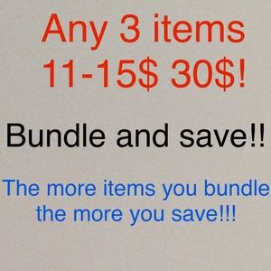 *NOT FOR SALE* bundle ANY 3 items 11-15$ for 30$